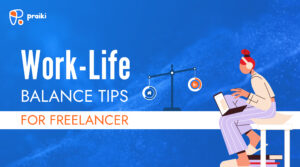 Balancing Work and Life as a Freelancer: Tips for a Healthy Lifestyle